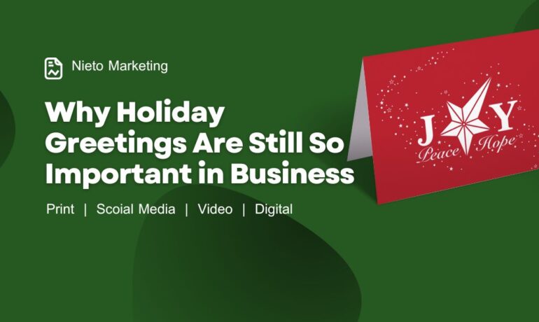Nieto Technology Why Holiday Greetings Are Still So Important in Business